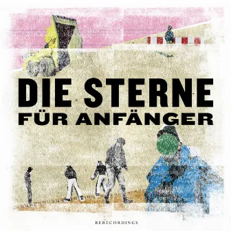 Für Anfänger (Mini Album - Re-Recordings) by Die Sterne