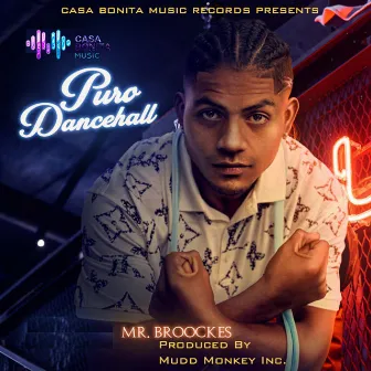 Puro Dancehall by Mr. Broockes