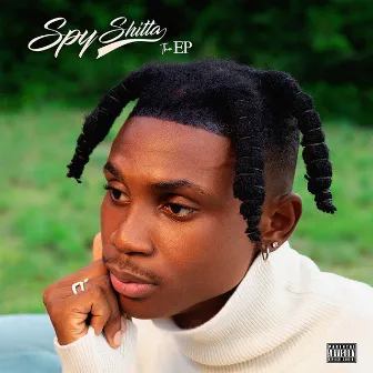 Spy Shitta The EP by Spy Shitta