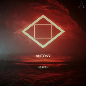 Heaven by Antony