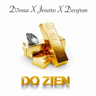 Do Zien by D3nna