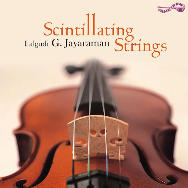 Scintillating Strings - Lalgudi G. Jayaraman