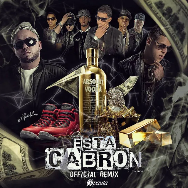 Esta Cabron - Remix