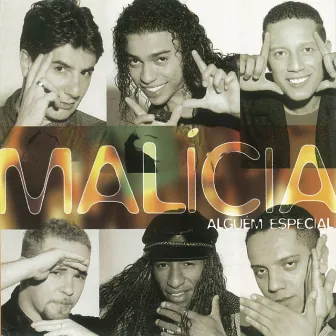 Alguém Especial by Grupo Malícia