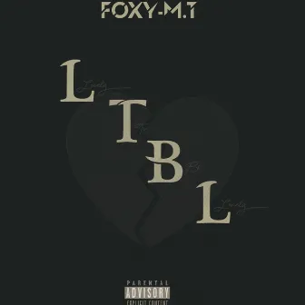 Ltbl by Foxy Mt