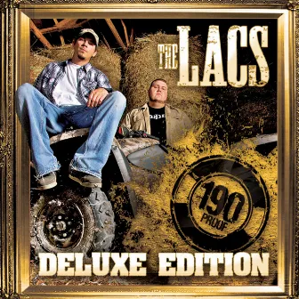 190 Proof (Deluxe) by The Lacs