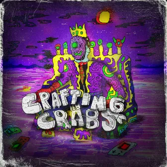 Crafting Crabs by Crab Sound