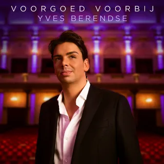 Voorgoed Voorbij by Yves Berendse