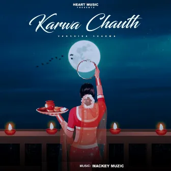 Karwa Chauth by Vanshika Sharma