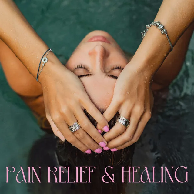 Pain Relief & Healing: Soothing Hz Sounds Mix 2023