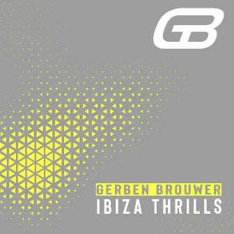 Ibiza Thrills by Gerben Brouwer