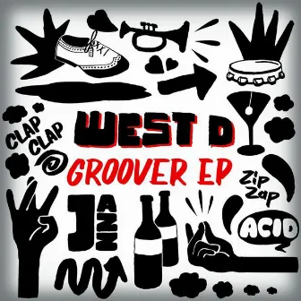 Groover EP by West D