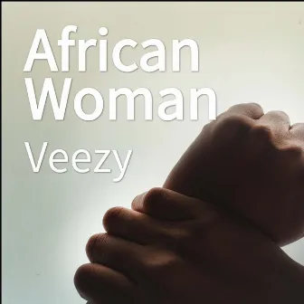 African Woman by Veezy