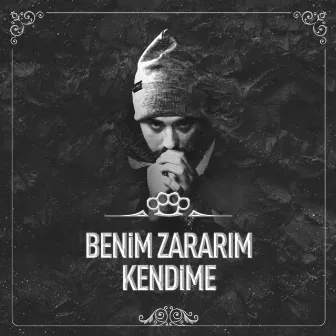 Benim Zararım Kendime by Muşta