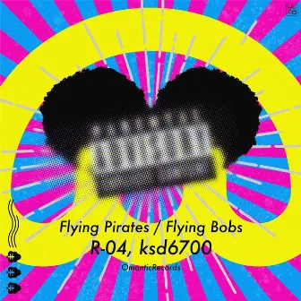 Flying Pirates / Flying Bobs by ksd6700