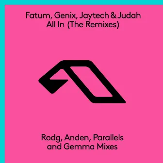 All In (The Remixes) by Parallels