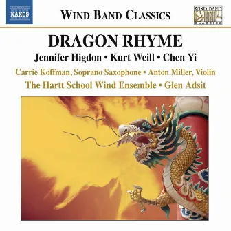 Dragon Rhyme by Hartt School Wind Ensemble