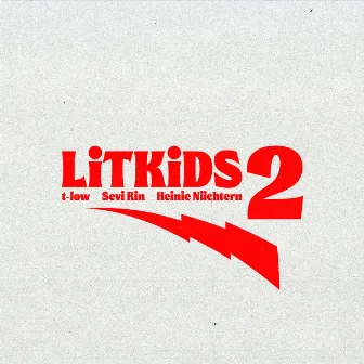 LiTKiDS 2 by Heinie Nüchtern