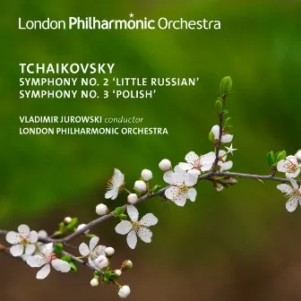 Tchaikovsky: Symphonies Nos. 2 & 3 (Live) by Vladimir Jurowski