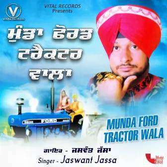 Munda Ford Tractor Wala by Jaswant Jassa