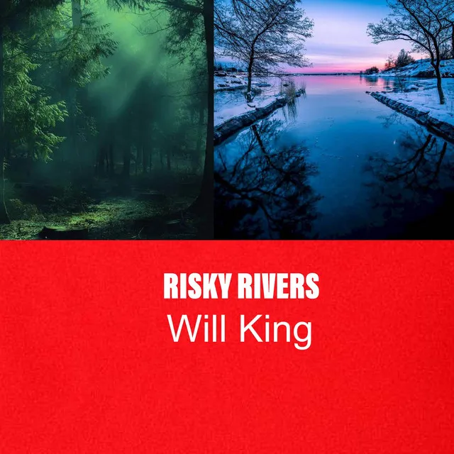 Risky Rivers