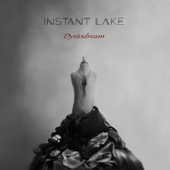 Dystodream by Instant Lake