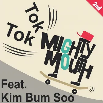 TOK TOK (Original Ver.) by Mighty Mouth