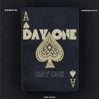 DAY ONE by Angad.Wav