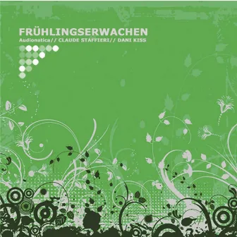 Frühlingserwachen EP by Audionatica