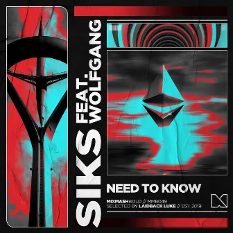 Need To Know by Mixmash Bold