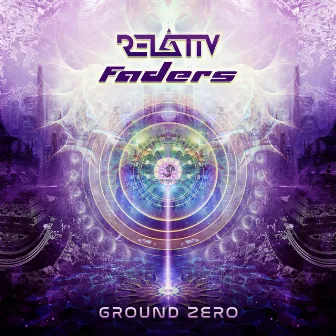 Ground Zero by Relativ