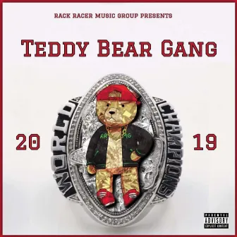 Teddy Bear Gang by T. Rizer