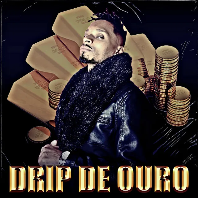 Drip de Ouro