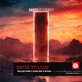 Enter To Love by Code Red