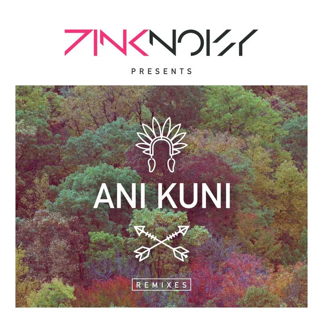 Ani Kuni (DJ Nil & Anthony El Mejor Remix)