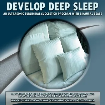 Develop Deep Sleep by Ultrasonic Subliminal Suggestion Program