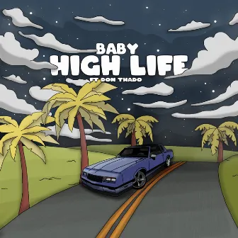 High Life by BABY