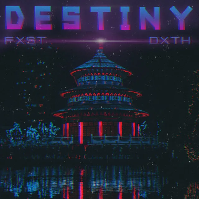 Destiny