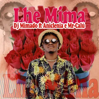 Lhe Mima by Dj Mimado