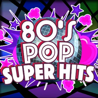 80's Pop Super Hits by Unknown Artist