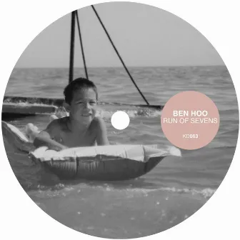 Run of Sevens (Remixes) by Ben Hoo