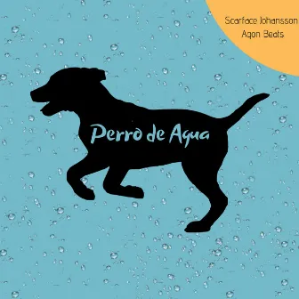 Perro de Agua by Agon Beats