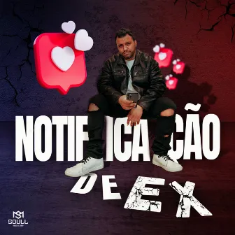 Notificação de Ex by Johnnin