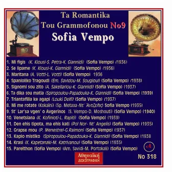 Ta Romantika Tou Grammofonou, Νο. 9 by Sofia Vempo