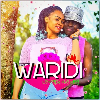 Waridi by Leteipa the king