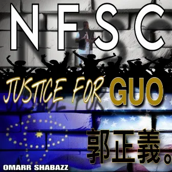 Justice For Guo by OMARR SHABAZZ