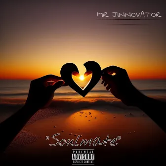 Soulmate by MR JINNOVATOR