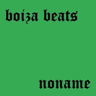 noname by Boiza Beats