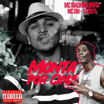 Monta por Cima by Mc Madruguinha