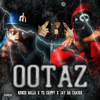 OOTAZ by Jay Da Chaser